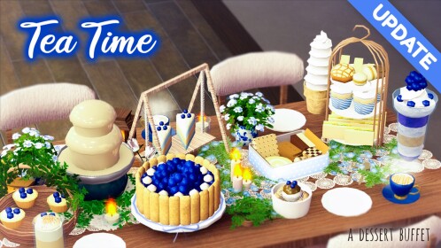 🍰☕ Tea Time  || Dessert Buffet