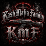 [KMF] Kash Mafia Family