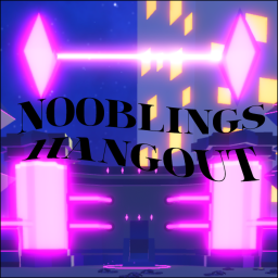 nooblings hangout