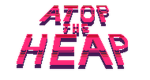 ATOP THE HEAP PROJECT