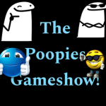 The Poopies Show!