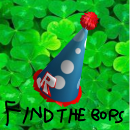 (ST PATTYS 100) Find the Bops: Rewritten [23]