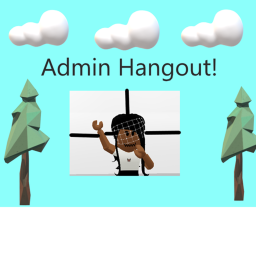 (New!) Admin Hangout!❤️✨