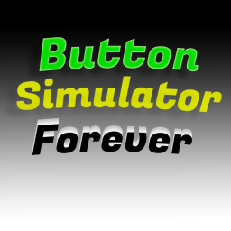[The End]Button Simulator Forever