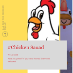 #Chicken Squad!