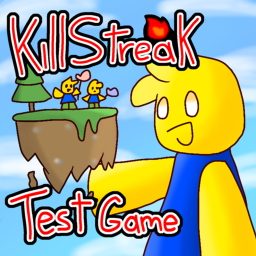 Killstreak Test Game 🧤 [Fixes + Optimization]