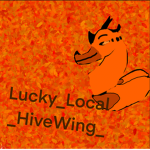 Lucky_Local_HiveWing’s Fan Hangout!