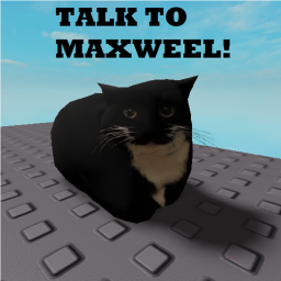 Talk to Maxwell
