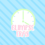 Glimpse Eras