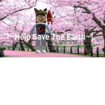 |~Help The Earth~|