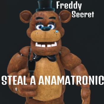 STEAL A HALF INVISIBLE ANIMATRONIC [OUT NOW]