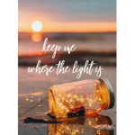 Keep Me Where The Light Is