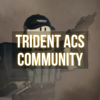 [RELEASED!!!] Trident ACS Community