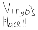 virgo’s place !!