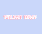 Twilight Times
