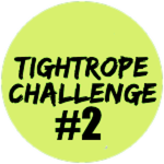 Tightrope Challenge 2