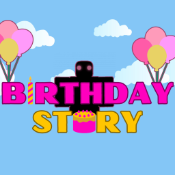 Birthday Party🎂 (Story)