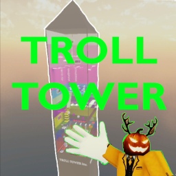 (NEW) Troll Tower