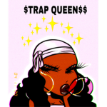 $TRAP QUEEN$$