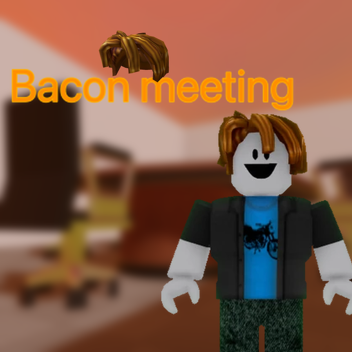 Bacon meeting