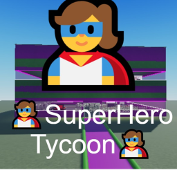 🦸SuperHero Tycoon🦸New!!!