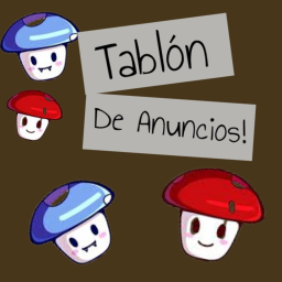 🎃Tablón de anuncios!🍄 [Trabajos]
