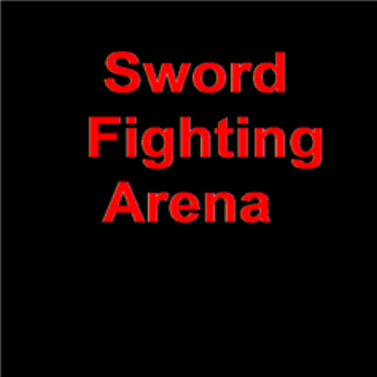 requested sign (sword fighting arena) Roblox decal
