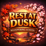 [ NEW! ]🌿 Rest at Dusk : Whispering Leaves 🍁