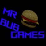 MrBub Games!