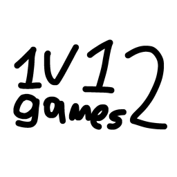 1v1 games: THE SECOND ONE!!!!!!!!!!!!!!