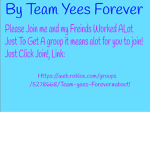 Team yees forever