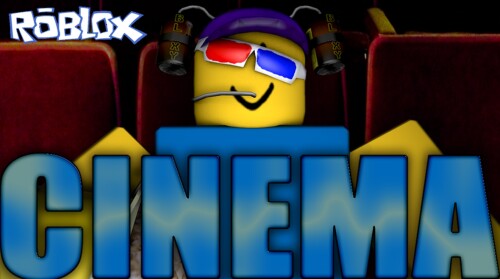☰ ROBLOX CINEMA