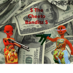 $ The Cheeto Bandits $