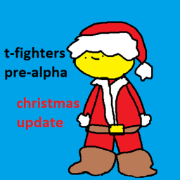 T-Fighters [Christmas Update]