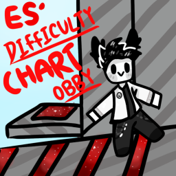 ES’ Difficulty Chart Obby (BETA)