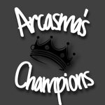 Arcasma's Champions