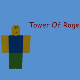 The Tower of Rage