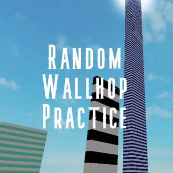 Random Wallhop Practice