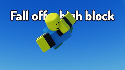 Fall off a high block