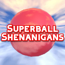 Superball Shenanigans