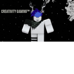 Creativity Gaming™