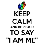 I am proud to be me.
