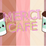 Merci cafe!