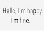 i m fine