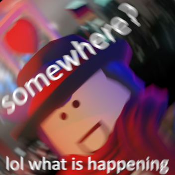 somewhere?