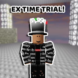 Ex Time Trial! [ALPHA]