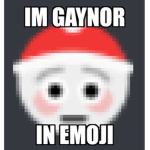 im gaynor in emoji