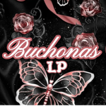 Buchonas LP