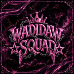 WADIDAW SQUAD