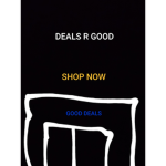 DEALS R GOOD
